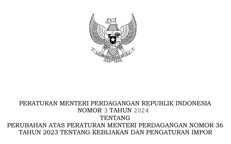 Permendag Baru Soal Kebijakan dan Pengaturan Impor Resmi Berlaku